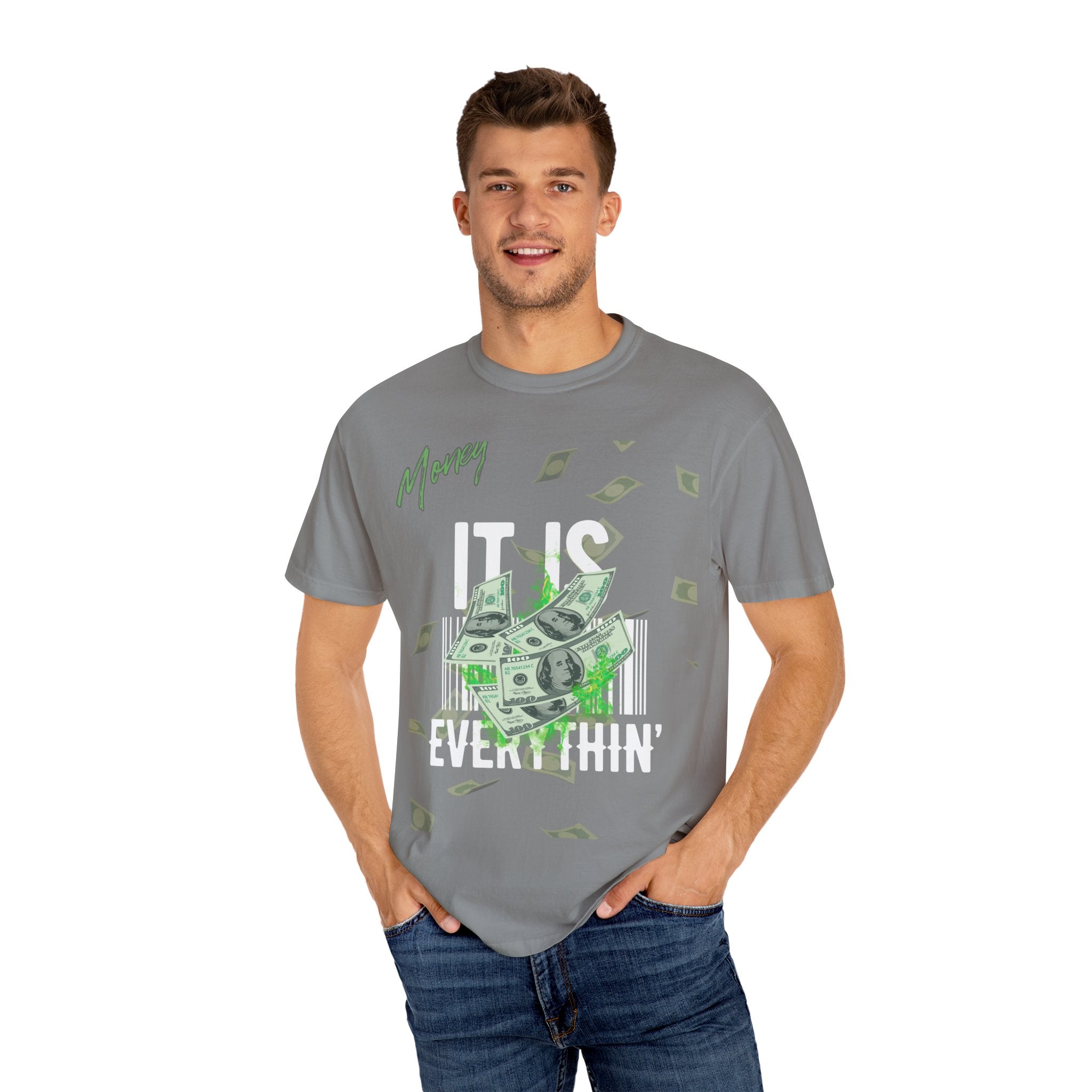 Money Is Everything T-Shirt - Unisex