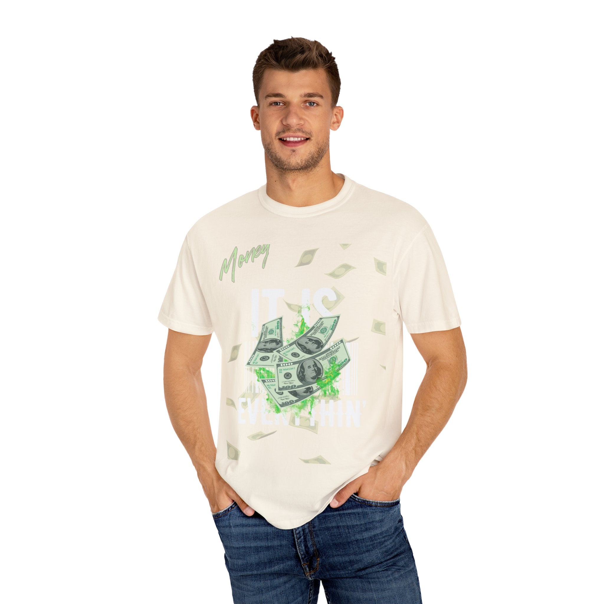 Money Is Everything T-Shirt - Unisex