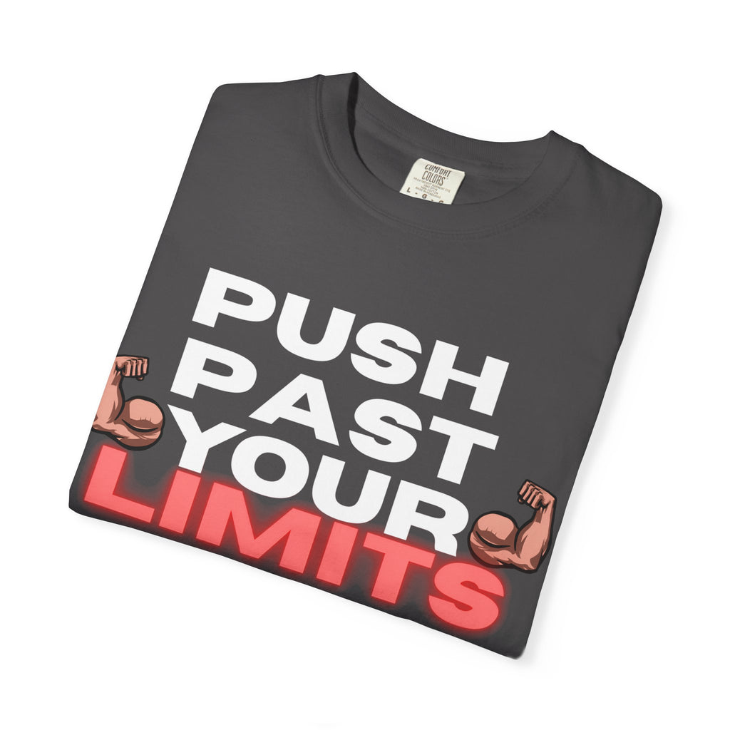 Unisex Motivational T-Shirt - "Push Past Your Limits" - Fitness Apparel, Workout Tee, Gym Wear, Gift for Him/Her, Inspirational Gift