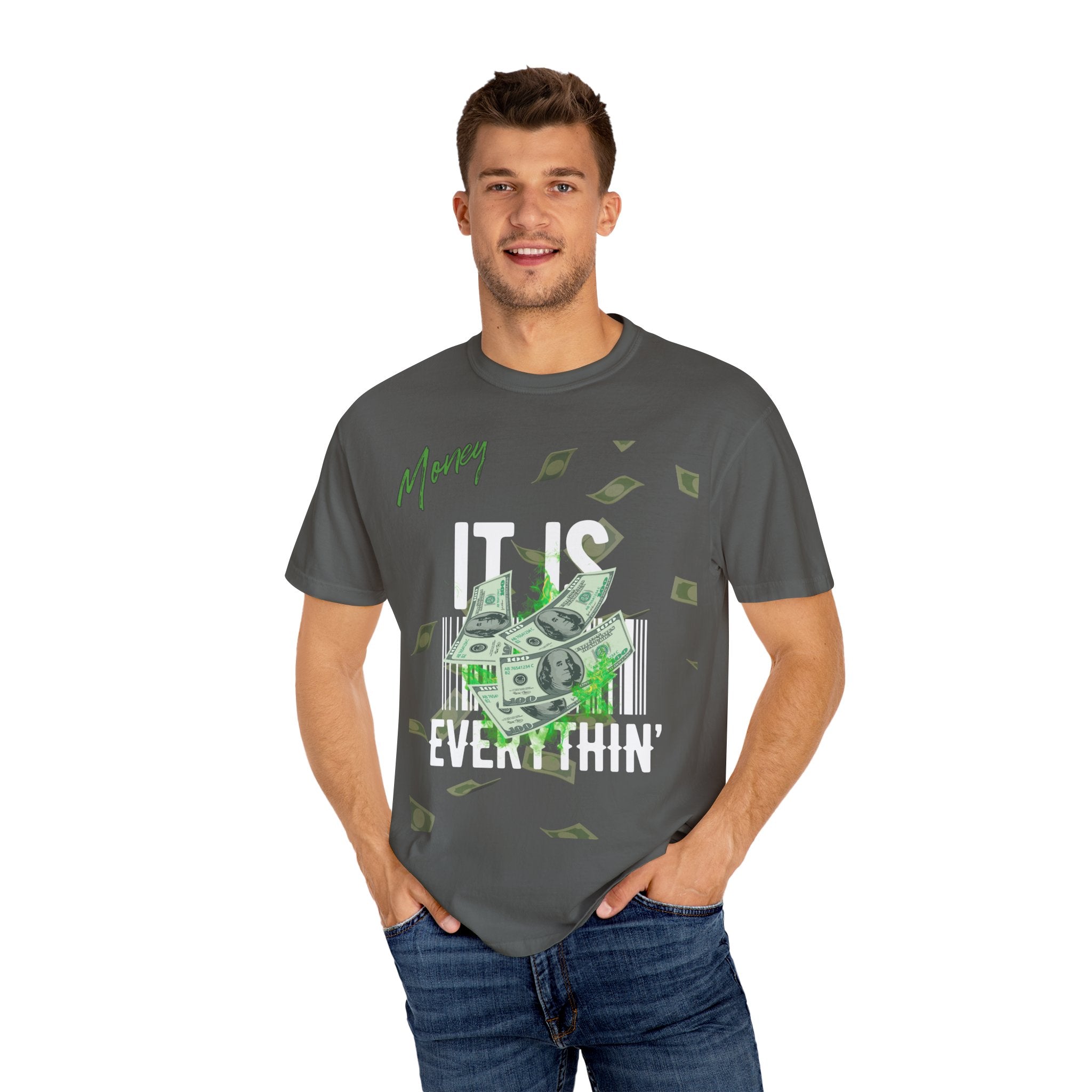 Money Is Everything T-Shirt - Unisex
